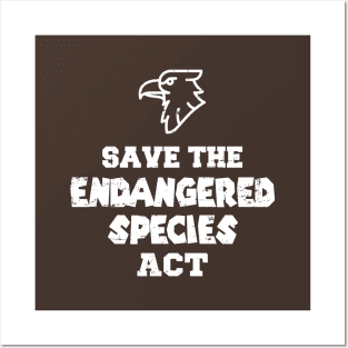 Save the Endangered Species Act Posters and Art